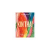 Riverside Kin Thai: Modern Thai Recipes - John Chantarasak -Outdoor Grill Shop Kin Thai 50472.1656674882